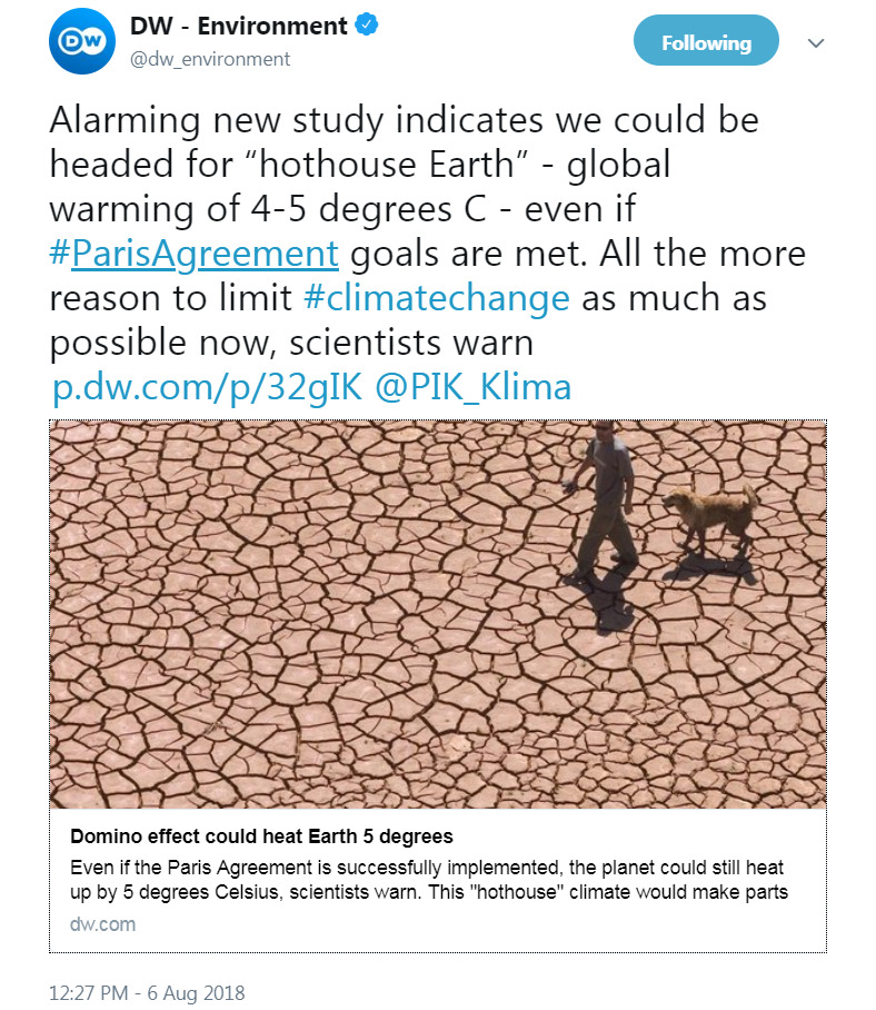 파리기후협약을 지켜도 지구 온도가 4도 가량 상승해 ’온실 지구’ 상태가 될 수도 있다고 경고하는 보고서 내용을 소개한 DW의 기사. 트위터 갈무리